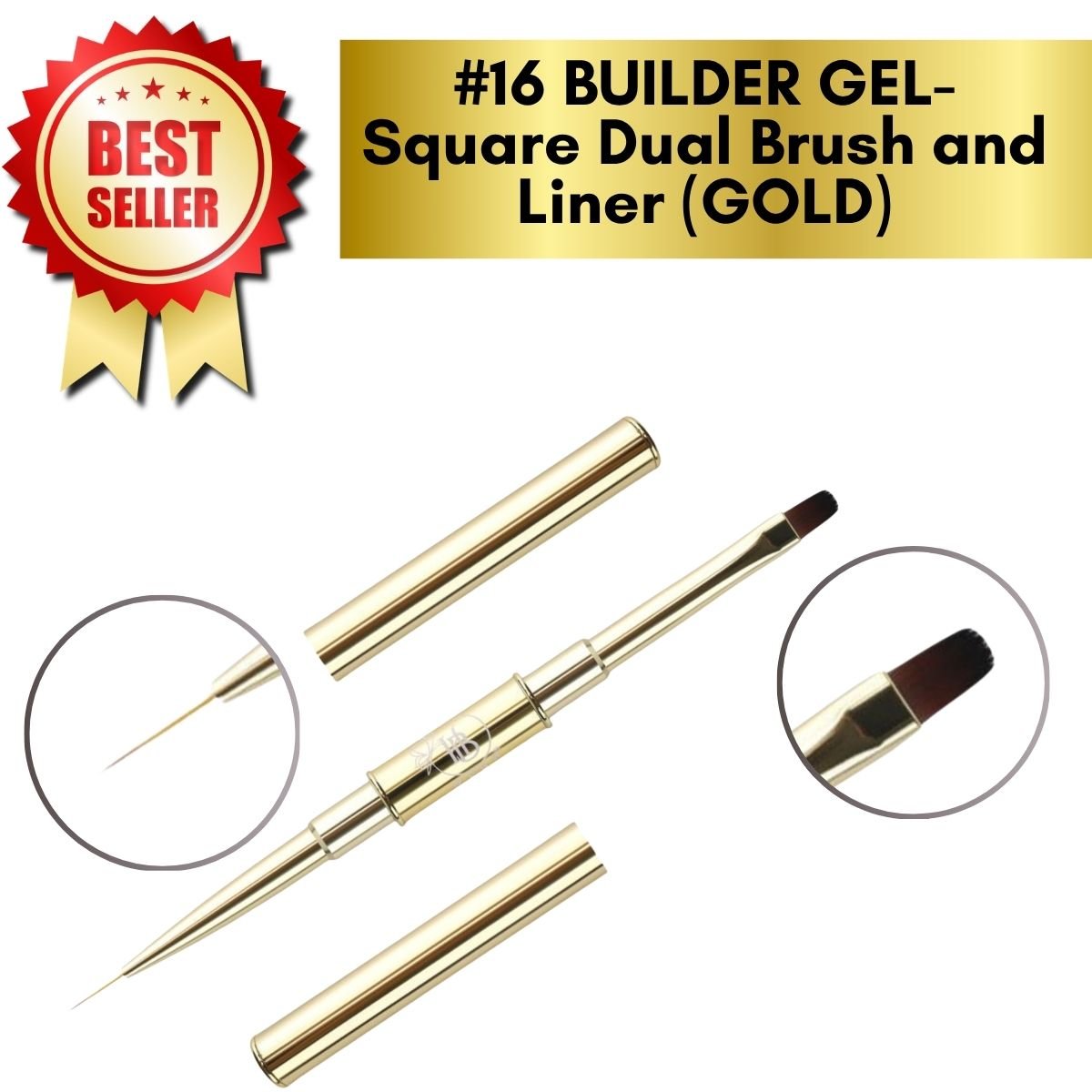 BUILDER GEL- Square Dual Brush and Liner (GOLD) #16